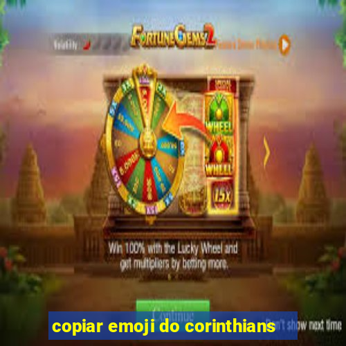 copiar emoji do corinthians